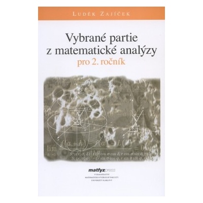 Vybrané partie z matematické analýzy pro 2. ročník