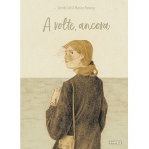 A volte, ancora | Davide Calì, Monica Barengo (ISBN: 9788867452149)