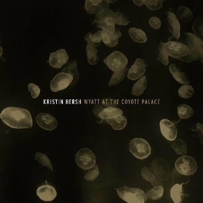 Kristin Hersh - Wyatt At The Coyote Palace (Reissue) (2 ) LP