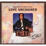 ABC Records - Engelbert Humperdinck Love Unchained (Limited) - Референтен CD / HD Mastering / AAD (078865)