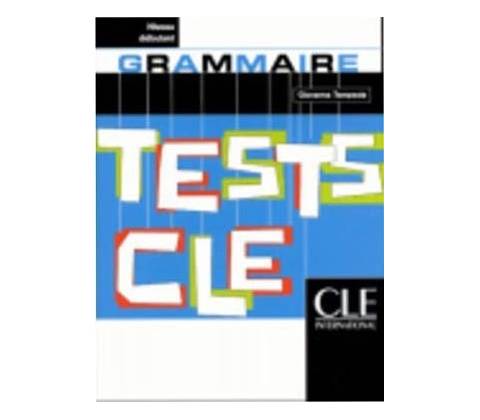 Tests CLE Grammaire Debutant