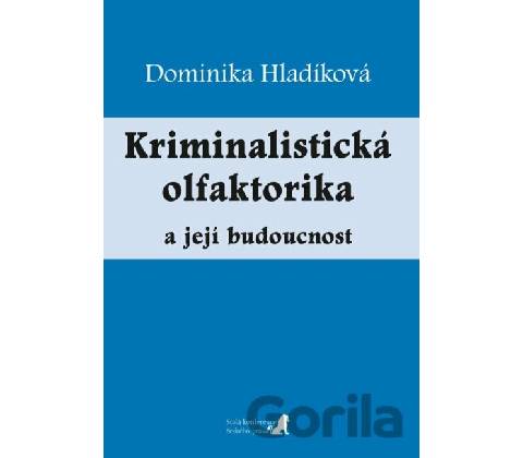 Kriminalistická olfaktorika