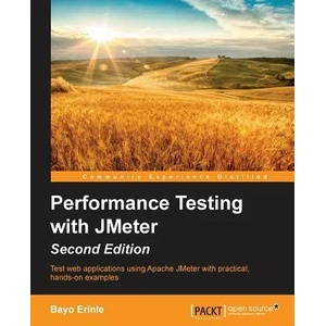 Performance Testing with JMeter - | Bayo Erinle (ISBN: 9781784394813)