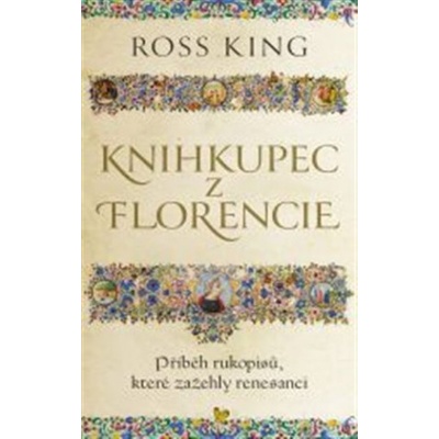 Knihkupec z Florencie - Ross King