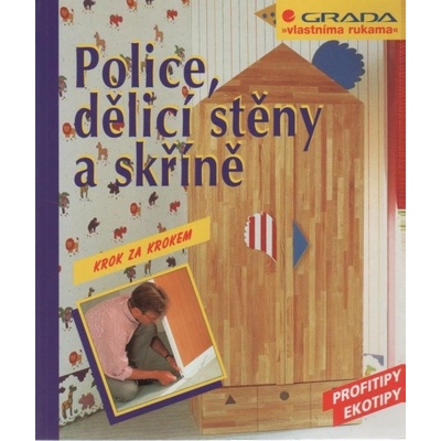 Police dělicí stěny a skříně
