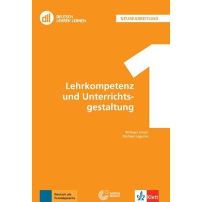 DLL 1: Lehrkompetenz und Unterrichtsgestaltung