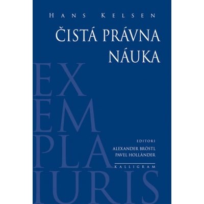 Čistá právna náuka - Hans Kelsen