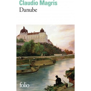 Danube | Claudio Magris (ISBN: 9782070382521)