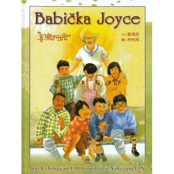 Babička Joyce - Cchingyan LIU