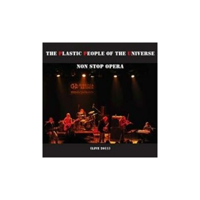 Plastic People Of The Universe - Non Stop Opera Live 2011 CD