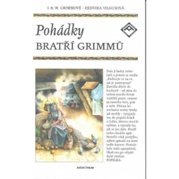 Bratři Grimmové - Pohádky bratří Grimmů - Aventinum