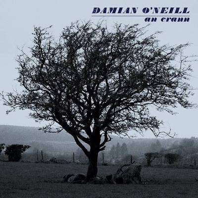 Damian O'Neill - An Crann (Limited Edition) (LP) (5024545976618)