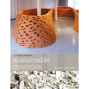 Sustainable Ceramics | Robert Harrison (ISBN: 9781789940305)