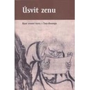 Úsvit zenu