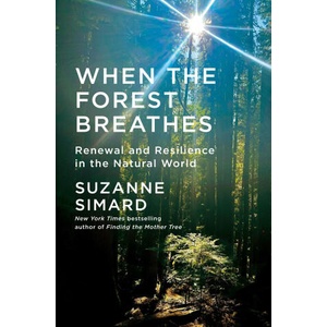 When the Forest Breathes (ISBN: 9780593318683)