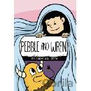 Pebble and Wren Hallbeck Chris