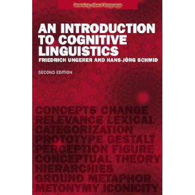 Introduction to Cognitive Linguistics | Friedrich Ungerer