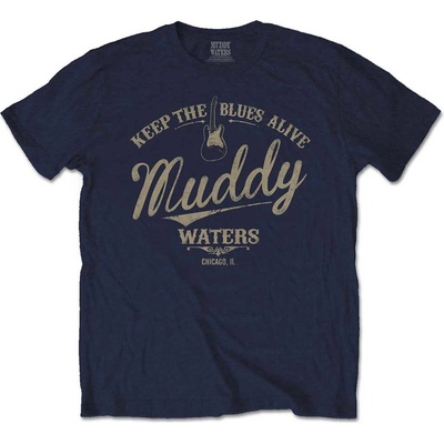 Muddy Waters tričko Keep The Blues Alive modrá