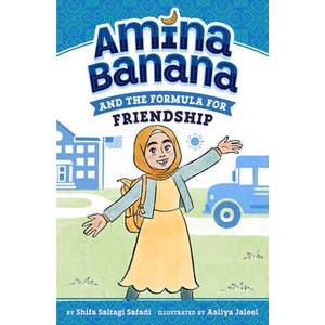 Amina Banana and the Formula for Friendship | Aaliya Jaleel (ISBN: 9780593699140)