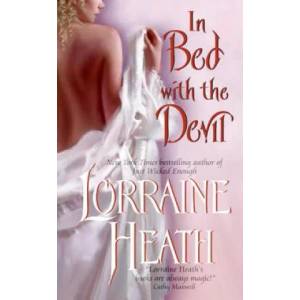 In Bed With the Devil | Lorraine Heath (ISBN: 9780061355578)