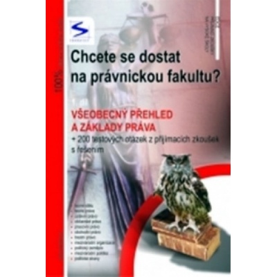 Chcete se dostat na právnickou fakultu? 1 - Radim Kalabis, Igor Kotlán