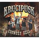 DM discont Krucipüsk: Country Hell - CD (030793)
