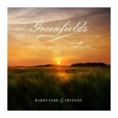 GIBB, BARRY - GREENFIELDS: THE GIBB BROTHERS' SONGBOOK VOL.1 LP
