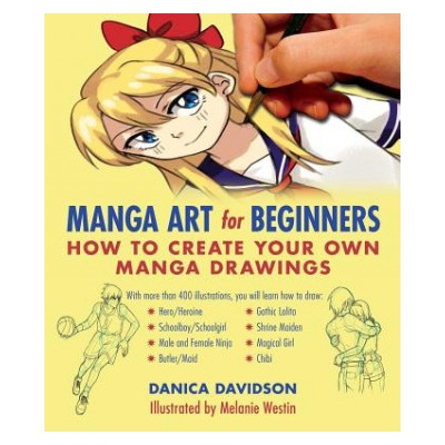 Manga Art for Beginners Davidson Danica