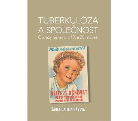 Tuberkulóza a společnost