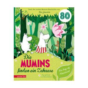 Die Mumins finden ein Zuhause - Ein Pop-up Buch ab 4 Jahren für kleine und große Mumin-Fans | Moomin Characters (TM), Elena Selena, Bernd Stratthaus (ISBN: 9783219120592)