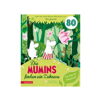 Image 1 of Die Mumins finden ein Zuhause - Ein Pop-up Buch ab 4 Jahren für kleine und große Mumin-Fans | Moomin Characters (TM), Elena Selena, Bernd Stratthaus