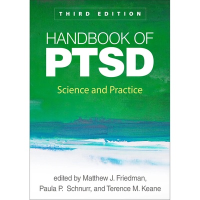 Handbook of Ptsd: Science and Practice