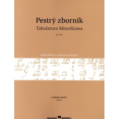 Pestrý zborník Tabulatúra Miscellanea Kačic Ladislav ed.