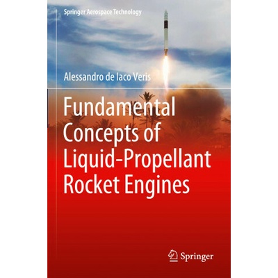 Fundamental Concepts of Liquid-Propellant Rocket Engines