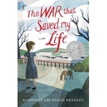 War That Saved My Life Bradley Kimberly BrubakerPaperback