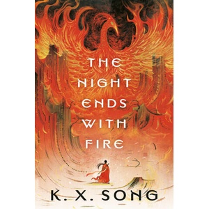 The Night Ends with Fire (ISBN: 9780593815724)