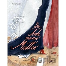 Die Tode meiner Mutter