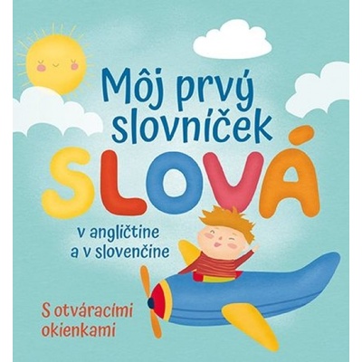 Slová - môj prvý slovníček - Spinelli Francesca