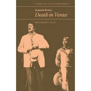 Benjamin Britten: Death in Venice | Donald Mitchell (ISBN: 9780521319430)