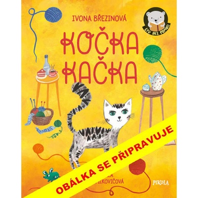 Kočka Kačka - Březinová Ivona