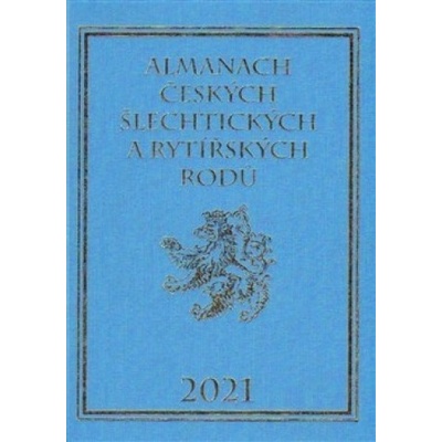 Almanach českých šlechtických a rytířských rodů 2021 - Karel Vavřínek