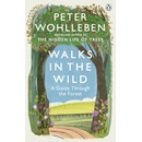 Knihy Walks in the Wild - Peter Wohlleben