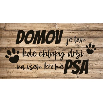 Cedule na zeď - Domov psa