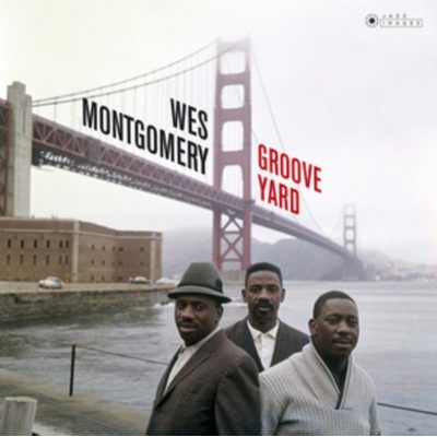 MONTGOMERY WES: GROOVE YARD/THE CD