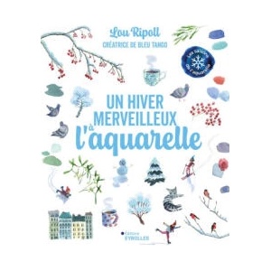 Un hiver merveilleux à l'aquarelle | Lou Ripoll (2025)