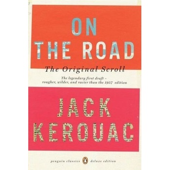 On the Road, The Original Scroll. Unterwegs, englische Ausgabe