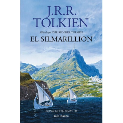 EL SILMARILLION. ILUSTRADO POR TED NASMITH (EDICIO | J. R. R. TOLKIEN