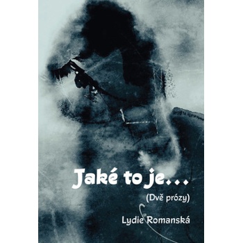 Jaké to je...