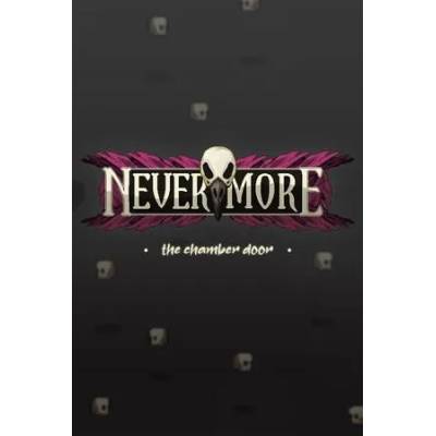 Игра Nevermore: The Chamber Door за PC Steam, Електронна доставка