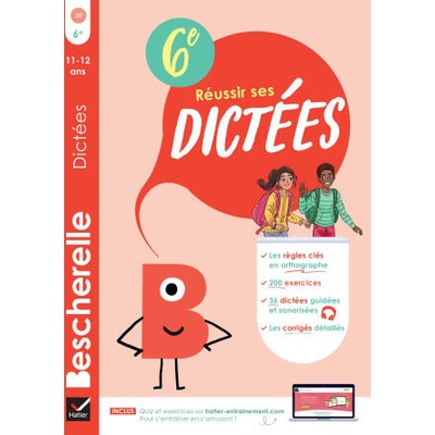 Bescherelle Réussir ses dictées 6e